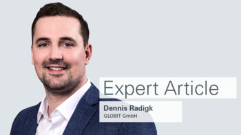 Expert Article - Dennis Radigk, GLOBIT GmbH